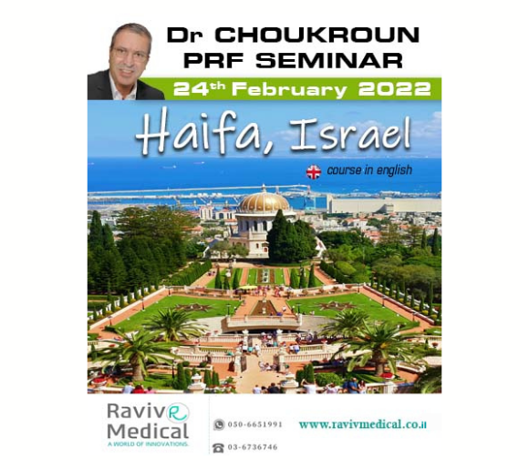 Dr CHOUKROUN PRF™ Seminar - RAVIV MEDICAL